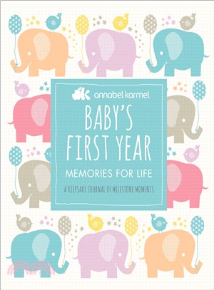 Baby's First Year ― Memories for Life - a Keepsake Journal of Milestone Moments