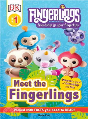 Fingerlings ― Meet the Fingerlings