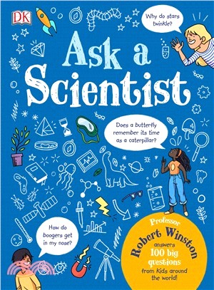 Ask a Scientist ― Professor Robert Winston Answers 100 Big Questions from Kids Across the World!