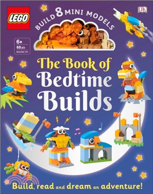 The LEGO Book of Bedtime Builds: with Bricks to Build 8 Mini Models (美國版)