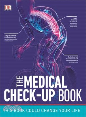 The Medical Checkup Book ― Understand the Tests You Need to Keep Your Body and Mind Healthy