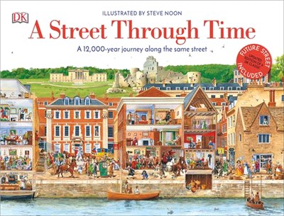 A street through time :a 12,000-year journey along the same street /