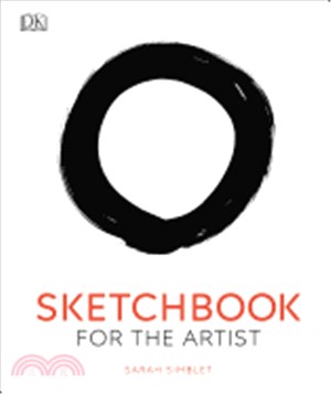 Sketchbook for the Artist ― An Innovative, Practical Approach to Drawing the World Around You