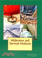 Wilderness and Survival Medicine