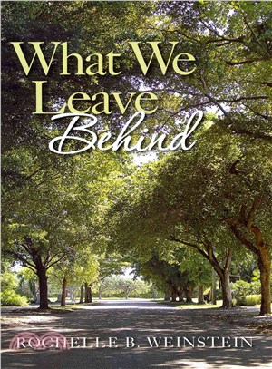 What We Leave Behind