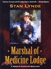 Marshal of Medicine Lodge
