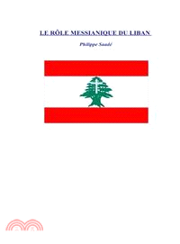 Le Role Messianique Du Liban