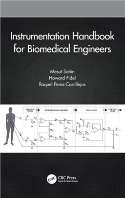 Instrumentation Handbook for Biomedical Engineers