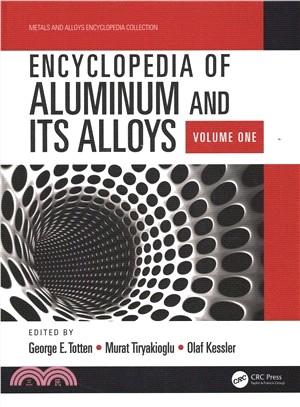 Encyclopedia of Aluminum and Its Alloys, Two-Volume Set (Print)