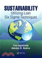 Sustainability—Utilizing Lean Six Sigma Techniques