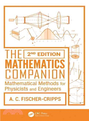 The Mathematics Companion ─ Mathematical Methods for Physicists and Engineers