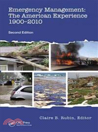 Emergency Management ─ The American Experience 1900-2010