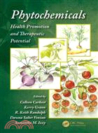 Phytochemicals ─ Health Promotion and Therapeutic Potential