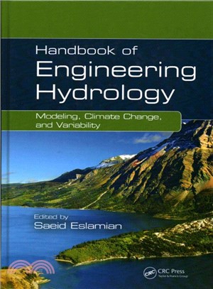 Handbook of Engineering Hydrology ― Modeling, Climate Change, and Variability