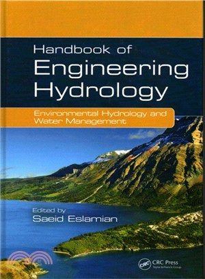 Handbook of Engineering Hydrology ― Environmental Hydrology and Water Management