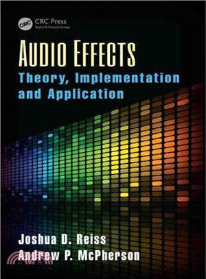 Audio Effects ― Theory, Implementation and Application