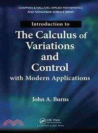 Introduction to the Calculus of Variations and Control With Modern Applications