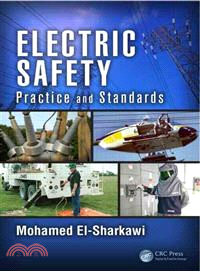 Electric Safety ─ Practice and Standards