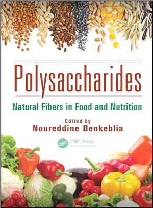 Polysaccharides ― Natural Fibers in Food and Nutrition
