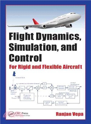 Flight Dynamics, Simulation, and Control ― For Rigid and Flexible Aircraft