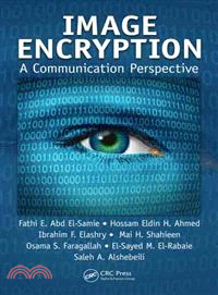 Image Encryption ― A Communication Perspective