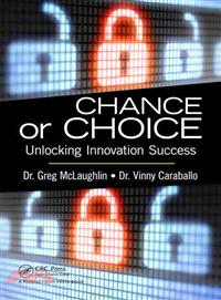 Chance or Choice ― Unlocking Innovation Success