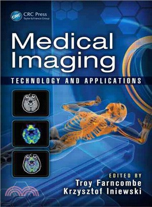 Medical Imaging ― Technology and Applications