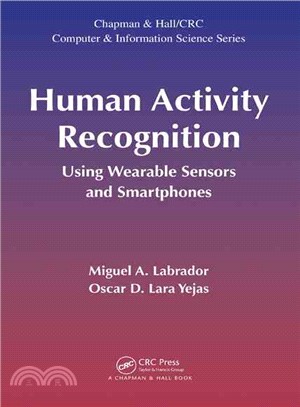 Human Activity Recognition ― Using Wearable Sensors and Smartphones