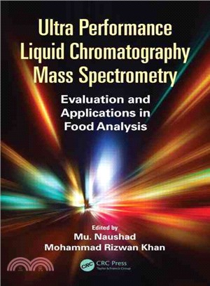 Ultra Performance Liquid Chromatography Mass Spectrometry ─ Evaluation and Applications in Food Analysis