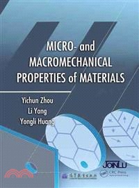 Micro- and Macromechanical Properties of Materials