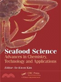 Seafood Science ― Advances in Chemistry, Technology and Applications
