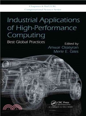 Industrial Applications of High-Performance Computing ─ Best Global Practices