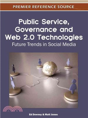 Public Service, Governance and Web 2.0 Technologies