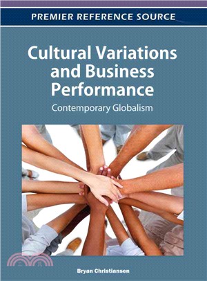 Cultural Variations and Business Performance ─ Contemporary Globalism