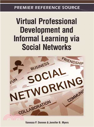 Virtual Professional Development and Informal Learning Via Social Networks