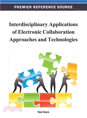 Interdisciplinary Applications of Electronic Collaboration Approaches and Technologies