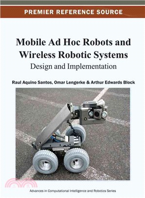 Mobile Ad Hoc Robots and Wireless Robotic Systems—Design and Implementation