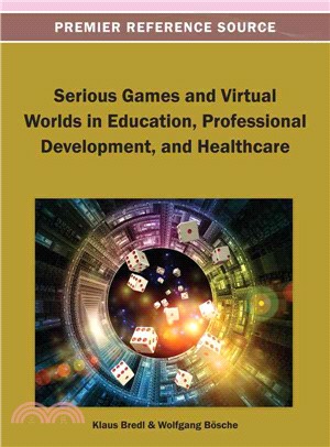 Serious Games and Virtual Worlds in Education, Professional Development, and Healthcare