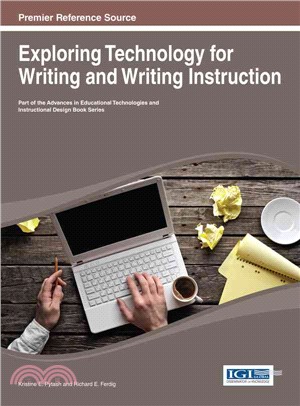 Exploring Technology for Writing and Writing Instruction