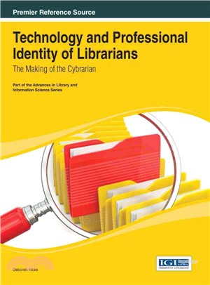 Technology and Professional Identity of Librarians ― The Making of the Cybrarian