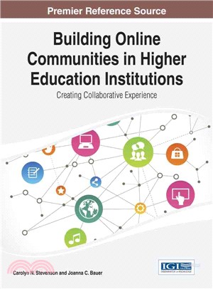 Building Online Communities in Higher Education Institutions ― Creating Collaborative Experience