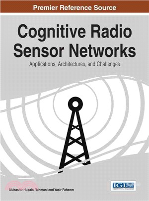 Cognitive Radio Sensor Networks ― Applications, Architectures, and Challenges