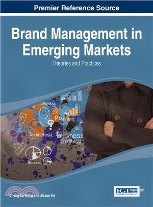 Brand Management in Emerging Markets ― Theories and Practice