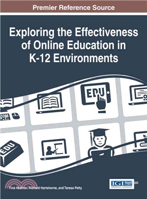 Exploring the effectiveness of online education in K-12 environments /