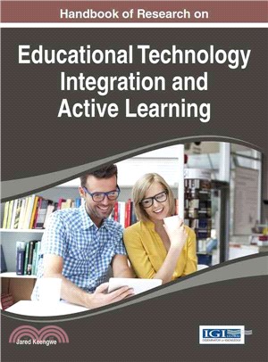 Handbook of Research on Educational Technology Integration and Active Learning