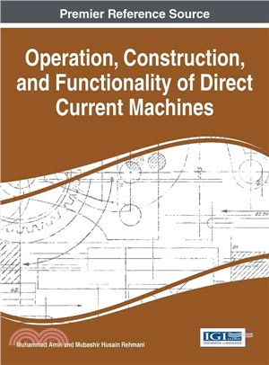 Operation, Construction, and Functionality of Direct Current Machines