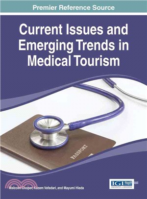 Current Issues and Emerging Trends in Medical Tourism
