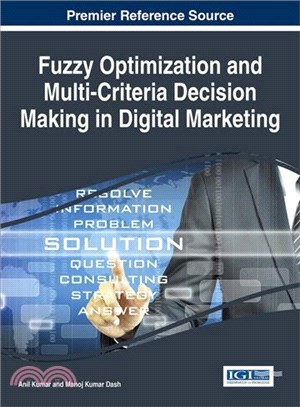 Fuzzy Optimization and Multi-criteria Decision Making in Digital Marketing