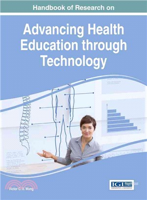 Handbook of Research on Advancing Health Education Through Technology