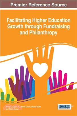 Facilitating higher education growth through fundraising and philanthropy /